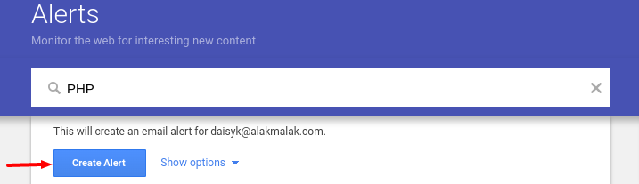 A 'Create Alert' button in Google Alerts to configure settings
